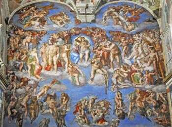 The Last Judgement, by Michelangelo Buonarroti. 