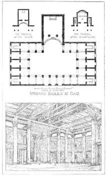 Vitruvio progettò e supervisionò la costruzione della basilica di Fano. Nell'immagine sono presenti i disegni della basilica realizzati da Vitruvio.